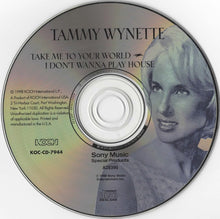 Load image into Gallery viewer, Tammy Wynette : Take Me To Your World / I Don't Wanna Play House (CD, Album, RE)