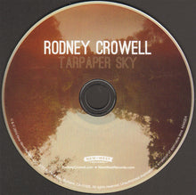 Load image into Gallery viewer, Rodney Crowell : Tarpaper Sky (CD, Album, Gat)
