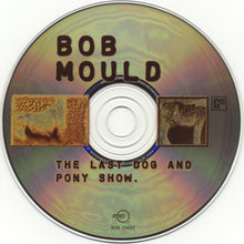 Load image into Gallery viewer, Bob Mould : The Last Dog And Pony Show (CD, Album + CD, Ltd)