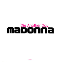 Load image into Gallery viewer, Madonna : Die Another Day (CD, Maxi, Mfg)