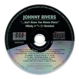Johnny Rivers : "...And I Know You Wanna Dance" / Whisky A Go-Go Revisited (CD, Comp)
