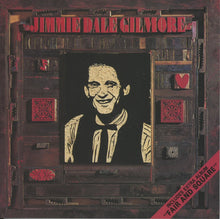 Load image into Gallery viewer, Jimmie Dale Gilmore : Jimmie Dale Gilmore / Fair And Square (CD, Comp, Enh)