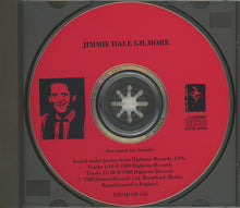 Load image into Gallery viewer, Jimmie Dale Gilmore : Jimmie Dale Gilmore / Fair And Square (CD, Comp, Enh)