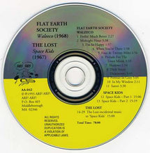 Load image into Gallery viewer, Flat Earth Society (3) Plus The Lost (3) : Waleeco / Space Kids (CD, Comp)