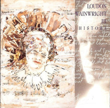 Load image into Gallery viewer, Loudon Wainwright III : History (CD, Album)