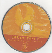 Load image into Gallery viewer, Dirty Three : Whatever You Love, You Are (CD, Album)