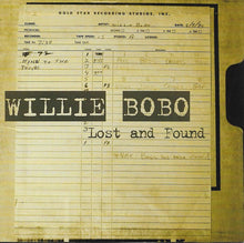 Load image into Gallery viewer, Willie Bobo : Lost And Found (CD, Album)