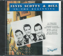 Load image into Gallery viewer, Elvis* , Scotty* & Bill* : In The Beginning (CD, Comp)