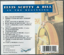 Load image into Gallery viewer, Elvis* , Scotty* & Bill* : In The Beginning (CD, Comp)