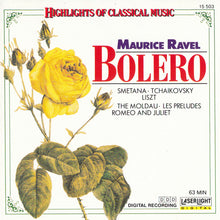 Load image into Gallery viewer, Maurice Ravel, Smetana* / Tchaikovsky* / Liszt* : Bolero (CD, Comp, Eng)