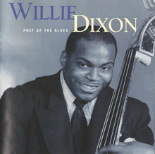 Load image into Gallery viewer, Willie Dixon : Poet Of The Blues (CD, Comp, SBM)