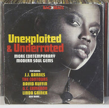 Load image into Gallery viewer, Various : Unexploited And Under-Rated (More Contemporary Soul Gems) (CD, Comp)