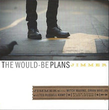 Load image into Gallery viewer, Jimmer* : The Would-Be Plans (CD, Album)