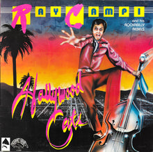 Load image into Gallery viewer, Ray Campi & His Rockabilly Rebels : Hollywood Cats (LP, Album)