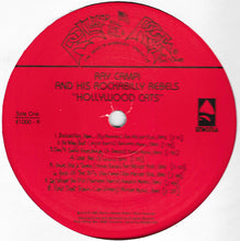 Load image into Gallery viewer, Ray Campi & His Rockabilly Rebels : Hollywood Cats (LP, Album)