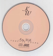 Load image into Gallery viewer, Kitty Wells : Forever Young (CD, Album, RE)