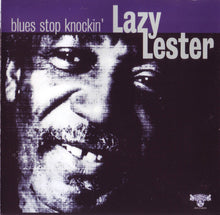 Load image into Gallery viewer, Lazy Lester : Blues Stop Knockin' (CD, Album)