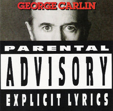 Load image into Gallery viewer, George Carlin : Parental Advisory: Explicit Lyrics (CD, Album)