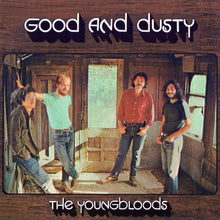 Load image into Gallery viewer, The Youngbloods : Good And Dusty (CD, Album, RE)