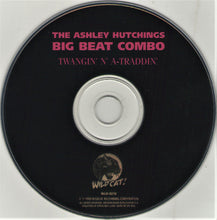 Load image into Gallery viewer, The Ashley Hutchings Big Beat Combo Featuring Richard Thompson : Twangin' N' A-Traddin' (CD, Album)