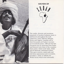 Load image into Gallery viewer, عبد القادر سليم*, عبد العزيز المبارك*, محمد جبارة = Abdel Gadir Salim*, Abdel Aziz El Mubarak, Mohamed Gubara* : Sounds Of Sudan (CD, Comp)