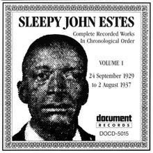 Load image into Gallery viewer, Sleepy John Estes : Complete Recorded Works In Chronological Order, Volume 1 -- 24 September 1929 To 2 August 1937 (CD, Comp, RM)