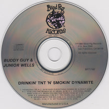 Load image into Gallery viewer, Buddy Guy & Junior Wells With Bill Wyman, Pinetop Perkins, Terry Taylor (3) & Dallas Taylor : Drinkin' TNT 'N' Smokin' Dynamite (CD, Album)
