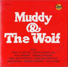 Load image into Gallery viewer, Muddy Waters, Howlin' Wolf : Muddy & The Wolf (CD, Comp, RE)