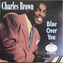 Load image into Gallery viewer, Charles Brown : Blue Over You (CD, Album, Comp)