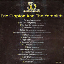 Load image into Gallery viewer, Eric Clapton, The Yardbirds : 50 Years Of Golden Greats (CD, Comp, Car)