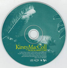 Load image into Gallery viewer, Kirsty MacColl : Tropical Brainstorm (CD, Album)