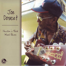 Load image into Gallery viewer, Joe Doucet (2) : Houston's Third Ward Blues (CD, Album)
