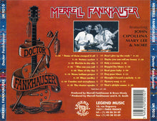 Load image into Gallery viewer, Merrell Fankhauser : Doctor Fankhauser (CD, Album, RE)