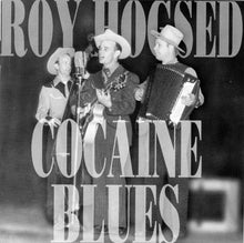 Load image into Gallery viewer, Roy Hogsed : Cocaine Blues (CD, Comp)