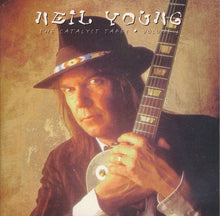 Load image into Gallery viewer, Neil Young : The Catalyst Tapes (Volume 3) (CD, Unofficial)