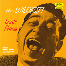 Load image into Gallery viewer, Louis Prima Featuring Keely Smith With Sam Butera And The Witnesses : The Wildest! (CD, Album, Mono, RE)