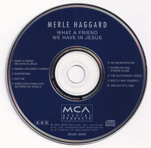 Load image into Gallery viewer, Merle Haggard : What A Friend We Have In Jesus (CD, Album, RE)