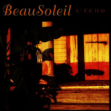Load image into Gallery viewer, BeauSoleil : L'Écho (CD, Album, Club)