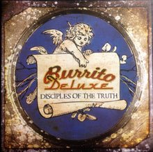 Load image into Gallery viewer, Burrito Deluxe : Disciples Of The Truth (CD, Album)