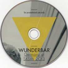 Load image into Gallery viewer, Various : Wunderbar - Germany At SXSW 2013 (CD, Comp, Promo)