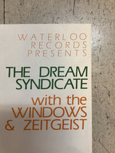Load image into Gallery viewer, The Dream Syndicate at Liberty Lunch - 1984 (Poster)