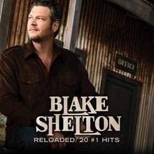 Load image into Gallery viewer, Blake Shelton : Reloaded: 20 #1 Hits (CD, Comp)