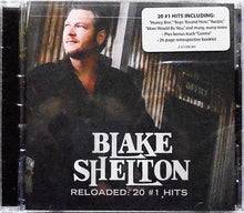 Load image into Gallery viewer, Blake Shelton : Reloaded: 20 #1 Hits (CD, Comp)