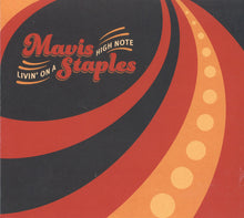 Load image into Gallery viewer, Mavis Staples : Livin' On A High Note (CD, Album)