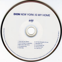 Load image into Gallery viewer, Dion (3) : New York Is My Home (CD, Album)