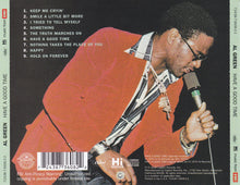 Load image into Gallery viewer, Al Green : Have A Good Time (CD, Album, RE, RM)