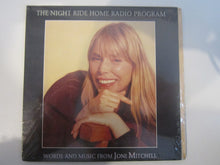 Load image into Gallery viewer, Joni Mitchell : Night Ride Home / "The Night Ride Home" Radio Program (CD, Album, Promo + CD, Promo, Smplr)