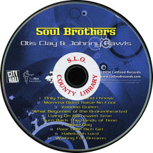Load image into Gallery viewer, Otis Clay & Johnny Rawls : Soul Brothers (CD, Album)