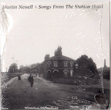 Load image into Gallery viewer, Martin Newell : Songs From The Station Hotel (CD, EP)