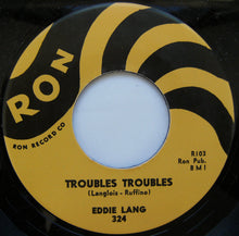 Load image into Gallery viewer, Eddie Lang (2) : Troubles Troubles / She's Mine All Mine (7", RE, Unofficial)